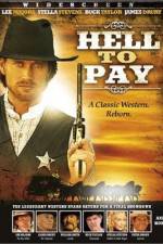 Watch Hell to Pay Wootly