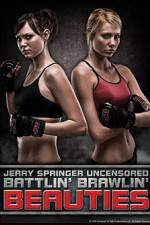 Watch Jerry Springer Battlin Brawlin Beauties Wootly