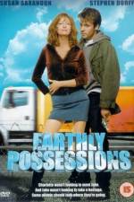 Watch Earthly Possessions Wootly