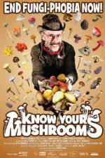 Watch Know Your Mushrooms Wootly