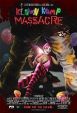 Watch Klown Kamp Massacre Wootly