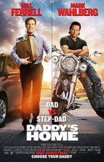 Watch Daddy\'s Home Wootly