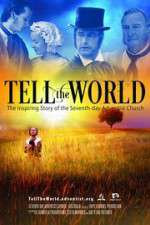 Watch Tell the World Wootly