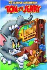 Watch Tom And Jerry Around The World Wootly