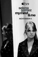 Watch Selena Gomez: My Mind & Me Wootly