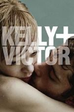 Watch Kelly + Victor Wootly