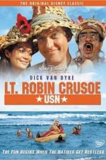 Watch Lt Robin Crusoe USN Wootly