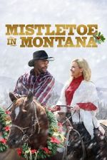 Watch Mistletoe in Montana Wootly