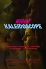 Watch Night Kaleidoscope Wootly