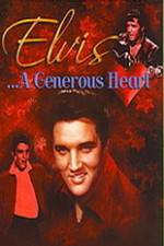 Watch Elvis: A Generous Heart Wootly