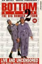 Watch Bottom Live The Big Number 2 Tour Wootly