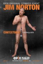 Watch Jim Norton: Contextually Inadequate Wootly