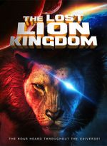 Watch The Lost Lion Kingdom Wootly