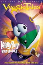 Watch VeggieTales Larry-Boy and the Bad Apple Wootly