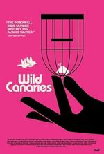 Watch Wild Canaries Wootly