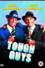 Watch Tough Guys Wootly