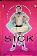 Watch Sick: The Life & Death of Bob Flanagan, Supermasochist Wootly