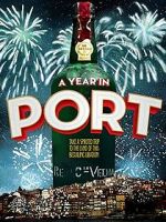 Watch A Year in Port Wootly