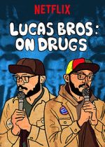 Lucas Brothers: On Drugs (TV Special 2017) wootly