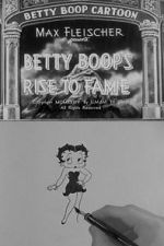 Watch Betty Boop\'s Rise to Fame (Short 1934) Wootly