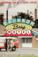 Watch The Rainbow Bridge Motel Wootly