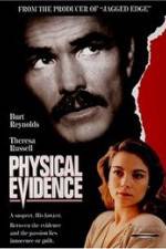 Watch Physical Evidence Wootly