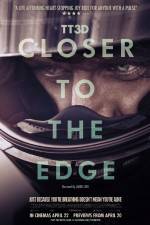 Watch TT3D Closer to the Edge Wootly