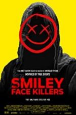 Watch Smiley Face Killers Wootly