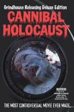 Watch Cannibal Holocaust Wootly