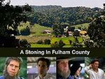 Watch A Stoning in Fulham County Wootly