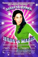 Watch Sarah Silverman: Jesus Is Magic Wootly