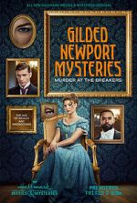 Watch Gilded Newport Mysteries: Murder at the Breakers Wootly