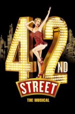 Watch 42nd Street: The Musical Wootly