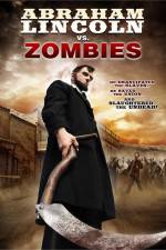 Watch Abraham Lincoln vs Zombies Wootly