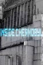 Watch Inside Chernobyl Wootly