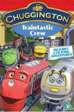 Watch Chuggington: Traintastic Crew Wootly