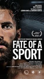 Watch Fate of a Sport Wootly