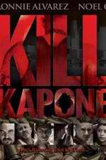 Watch Kill Kapone Wootly