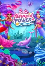 Watch Barbie: Mermaid Power Wootly