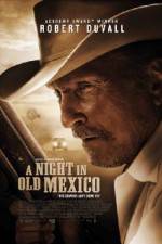 Watch A Night in Old Mexico Wootly