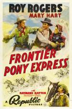 Watch Frontier Pony Express Wootly