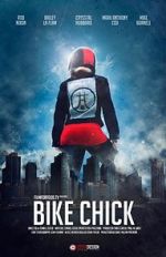 Watch Bike Chick (Short 2016) Wootly