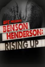 Watch UFC Benson Henderson: Rising Up Wootly