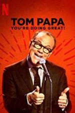 Watch Tom Papa: You\'re Doing Great! Wootly