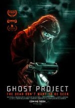 Watch Ghost Project Wootly