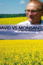 Watch David Versus Monsanto Wootly