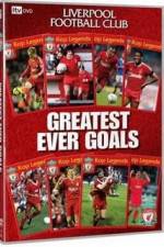 Watch Liverpool FC - The Greatest Ever Goals Wootly