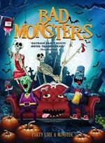 Watch Bad Monsters Wootly