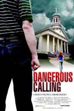 Watch Dangerous Calling Wootly