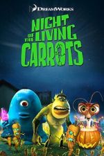 Watch Night of the Living Carrots Wootly